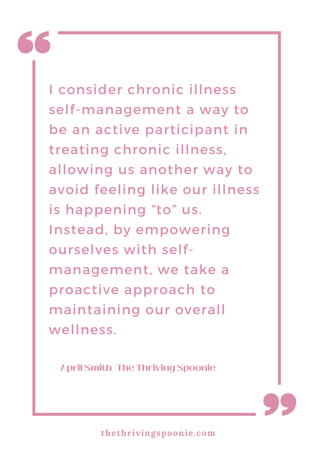 Quote by April Smith about Chronic Illness Self-Management