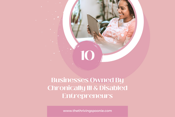 In this season of gift-giving, why not support Businesses Owned By Chronically Ill & Disabled Entrepreneurs? This post shares 10 awesome shops by and for those with chronic illness & disabilities, to give you ideas for shopping small and making a difference in the lives of spoonies.
