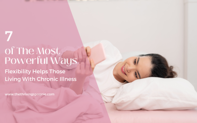 One of the most powerful things I ever did to help me cope with having a chronic illness was learning to adapt my plans and be flexible. This post is part 2 of the 5 Keys to Adaptability for Those Living With Chronic Illness series. Click through to read more!