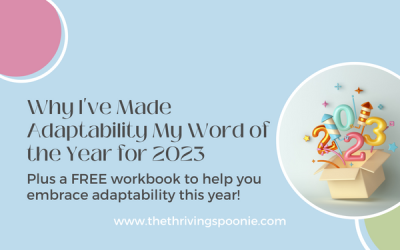 Are you new to living with chronic illness or pain, and wondering how you’ll get used to all the changes that being a spoonie brings? In this blog post, I’ll be sharing my story from fighting against my chronic illness to learning the practice of adaptability, and why I’m making that my personal and business focus for 2023.
